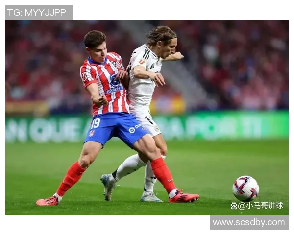 西甲巨头皇马与马竞将于新赛季首场德比战分庭抗礼